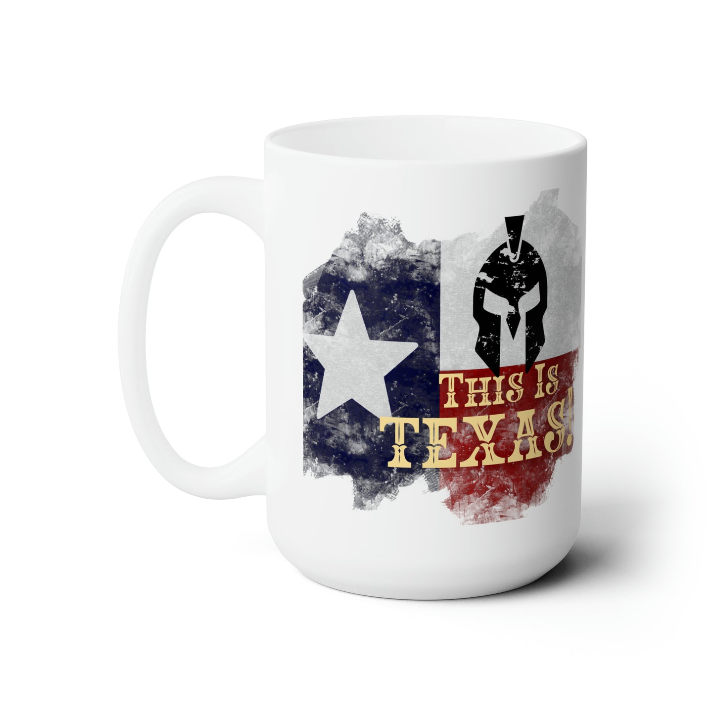 This is Texas! Ceramic Mug 15oz