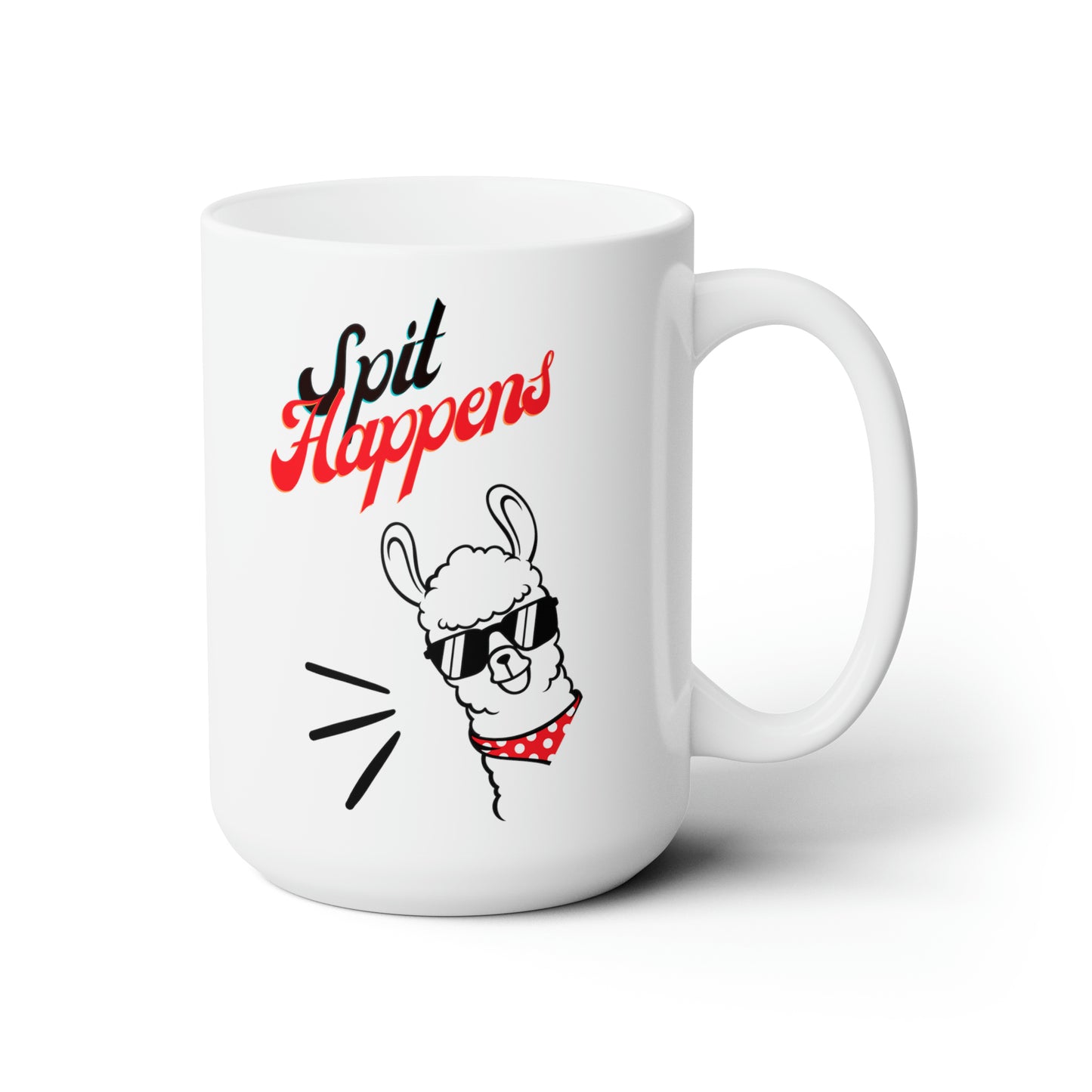 Spit Happens Ceramic Mug 15oz