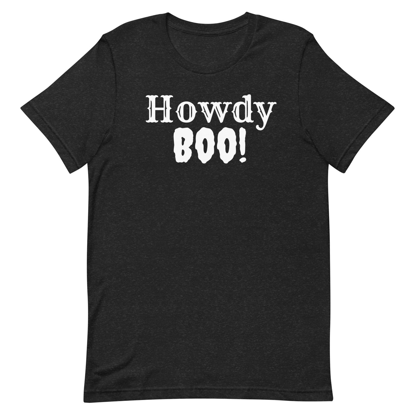 Get ready for spooky season with our Howdy Boo! t-shirt! This fun and festive design perfectly blends Western charm with Halloween spirit, featuring a playful "Howdy Boo!"